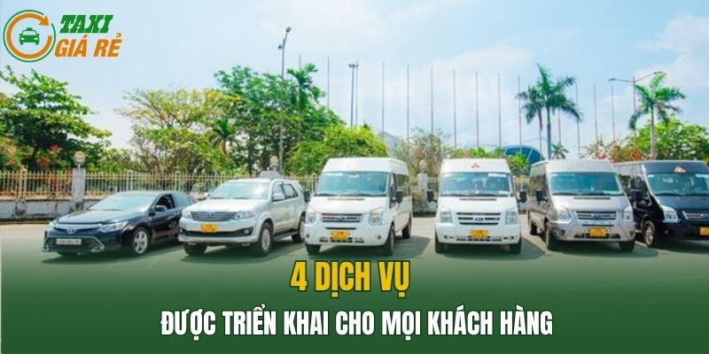 4 dịch vụ được triển khai cho mọi khách hàng