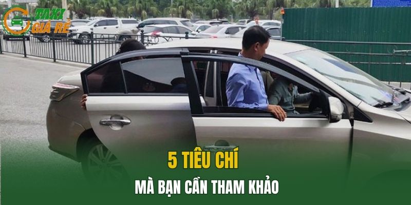 5 tiêu chí mà bạn cần tham khảo
