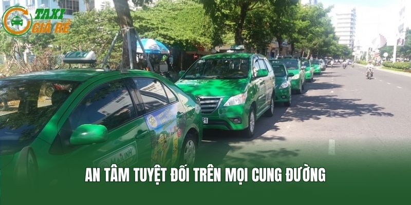 An tâm tuyệt đối trên mọi cung đường