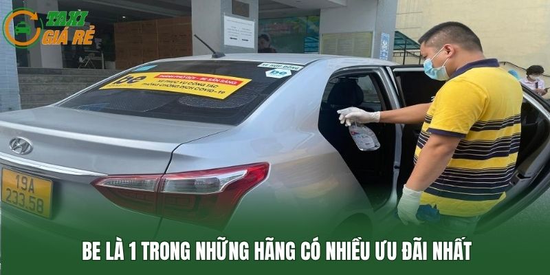 Be là 1 trong những hãng có nhiều ưu đãi nhất