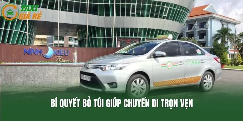 Bí quyết bỏ túi giúp chuyến đi trọn vẹn
