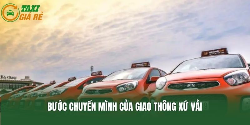 Bước chuyển mình của giao thông xứ Vải