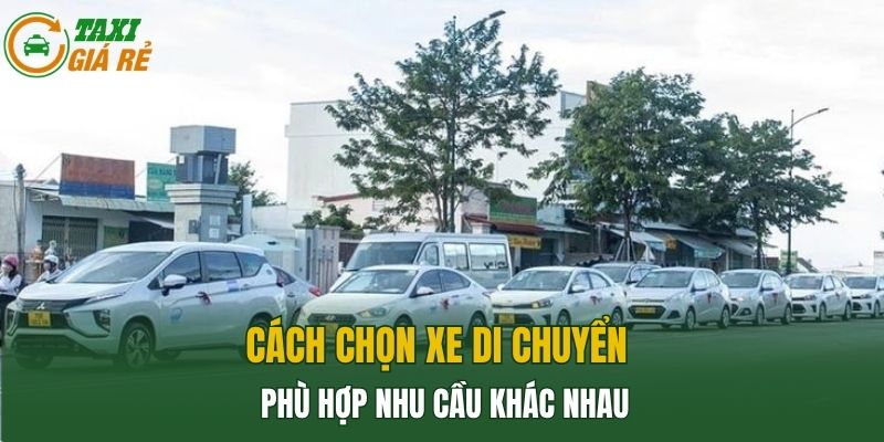 Cách chọn xe di chuyển phù hợp nhu cầu khác nhau