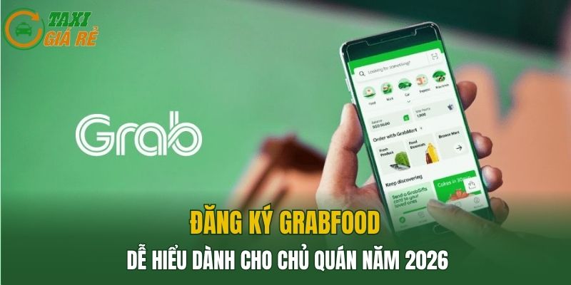 Đăng Ký GrabFood