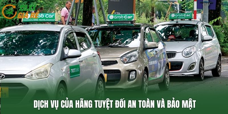 Dịch vụ của hãng tuyệt đối an toàn và bảo mật