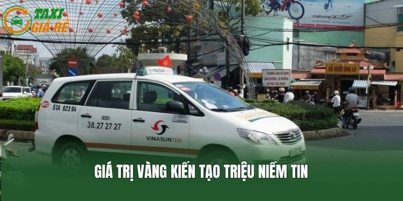Giá trị vàng kiến tạo triệu niềm tin