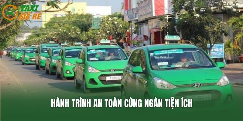 Hành trình an toàn cùng ngàn tiện ích