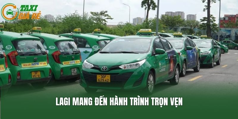 Lagi mang đến hành trình trọn vẹn