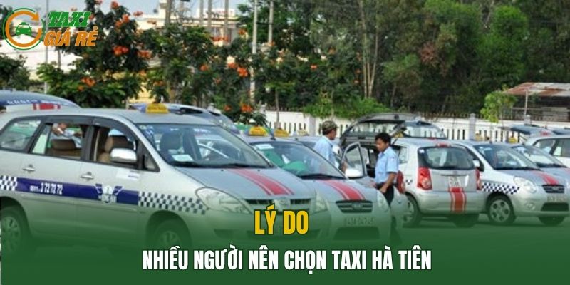 Lý do nhiều người nên chọn Taxi Hà Tiên