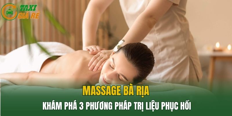 Massage Bà Rịa