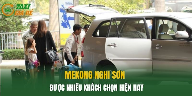 Mekong Nghi Sơn được nhiều khách chọn hiện nay