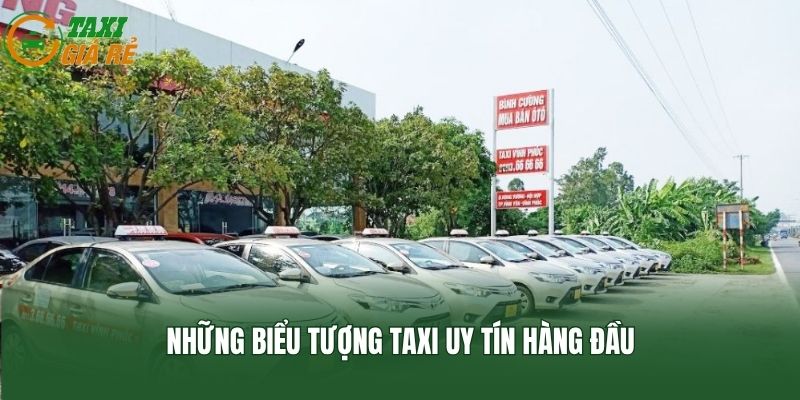 Những biểu tượng taxi uy tín hàng đầu