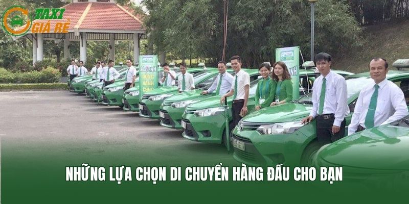 Những lựa chọn di chuyển hàng đầu cho bạn