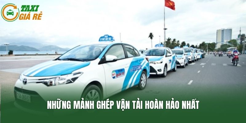 Những mảnh ghép vận tải hoàn hảo nhất