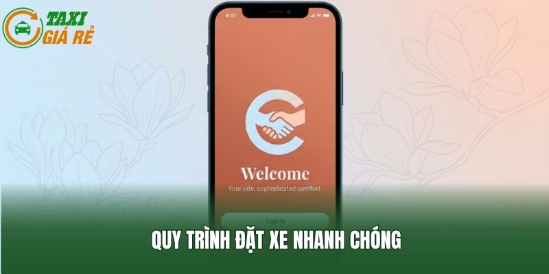 Quy trình đặt xe nhanh chóng