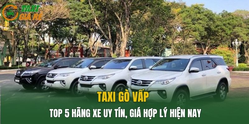 Taxi Gò Vấp