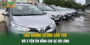 Taxi Khánh Cường Cần Thơ
