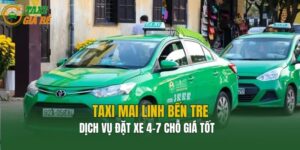 Taxi Mai Linh Bến Tre