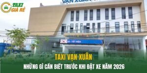 Taxi Vạn Xuân