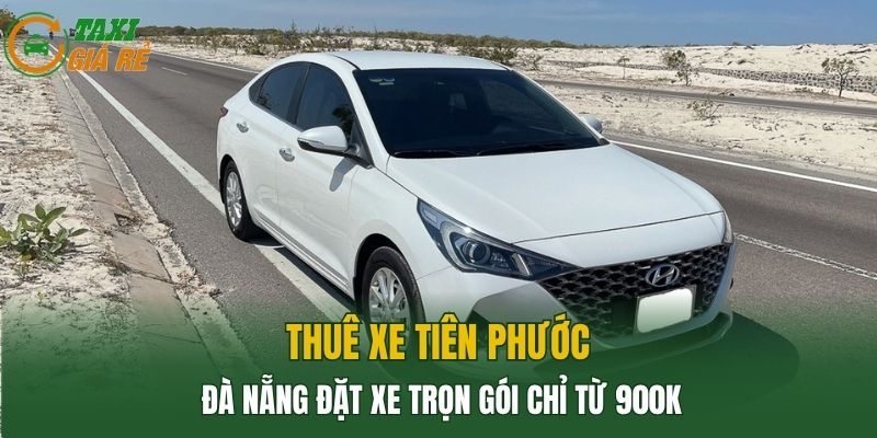 Thuê Xe Tiên Phước Đà Nẵng