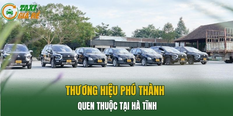 Thương hiệu Phú Thành quen thuộc tại Hà Tĩnh