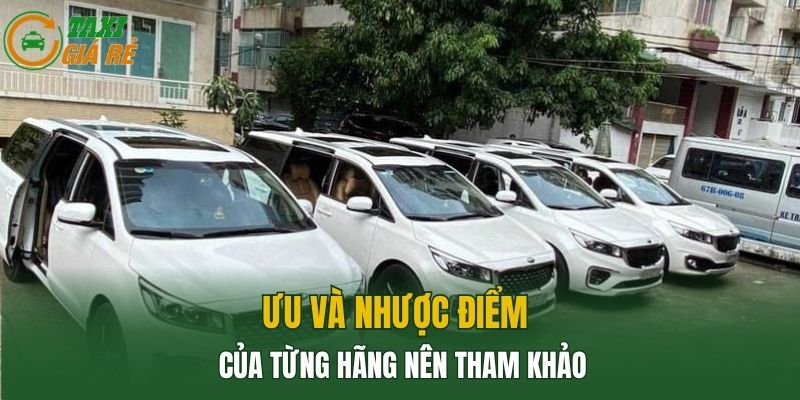 Ưu và nhược điểm của từng hãng nên tham khảo