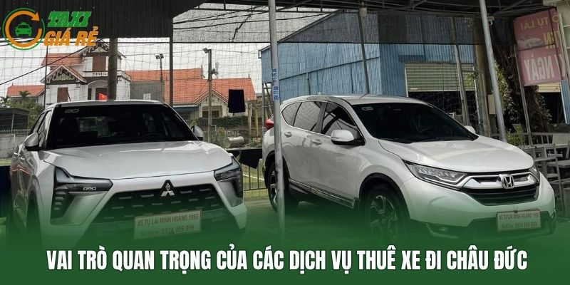 Vai trò quan trọng của các dịch vụ thuê xe đi Châu Đức