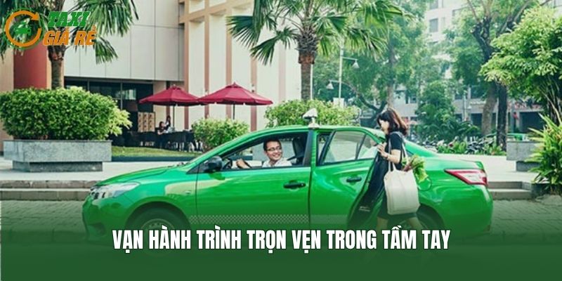 Vạn hành trình trọn vẹn trong tầm tay