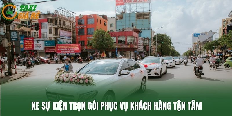 Xe sự kiện trọn gói phục vụ khách hàng tận tâm